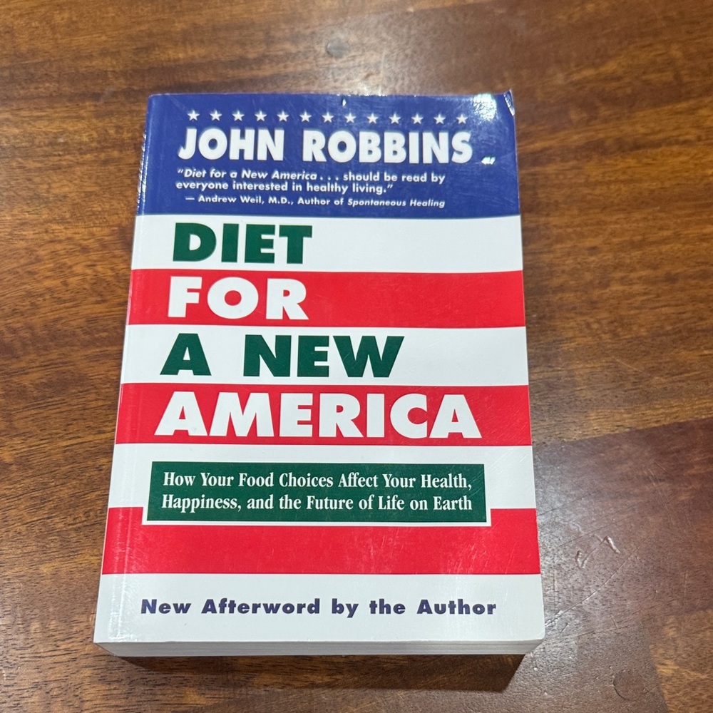 Diet for a New America Book by John Robbins